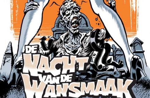 Nacht van de Wansmaak: Risen from the Grave